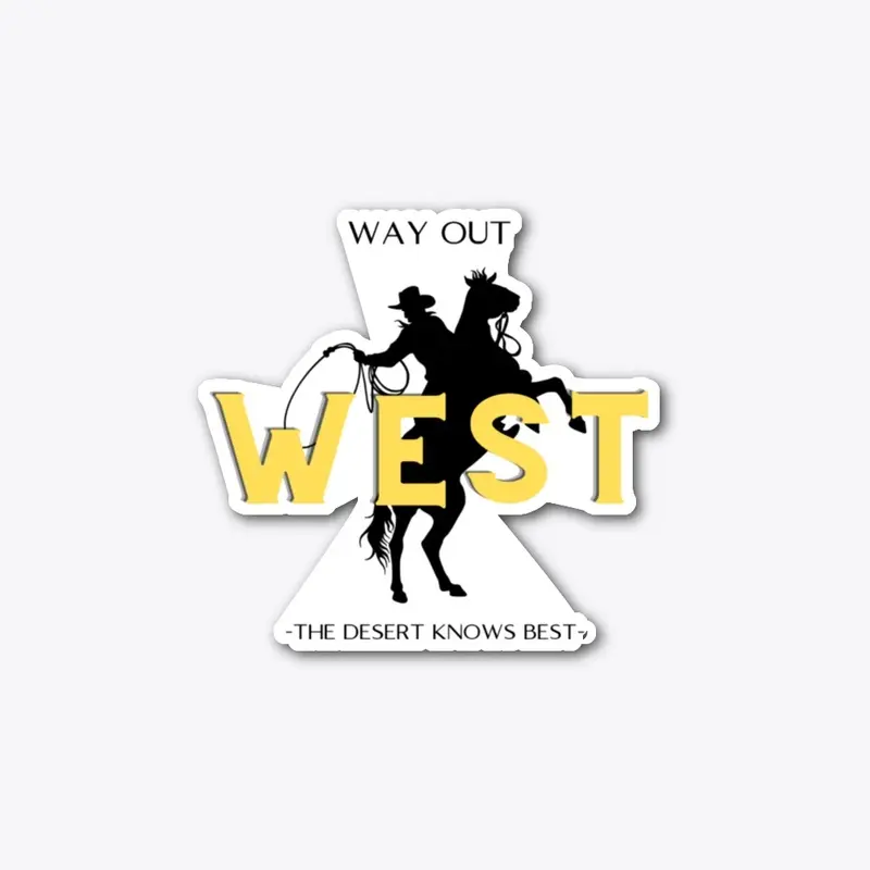 Way Out West