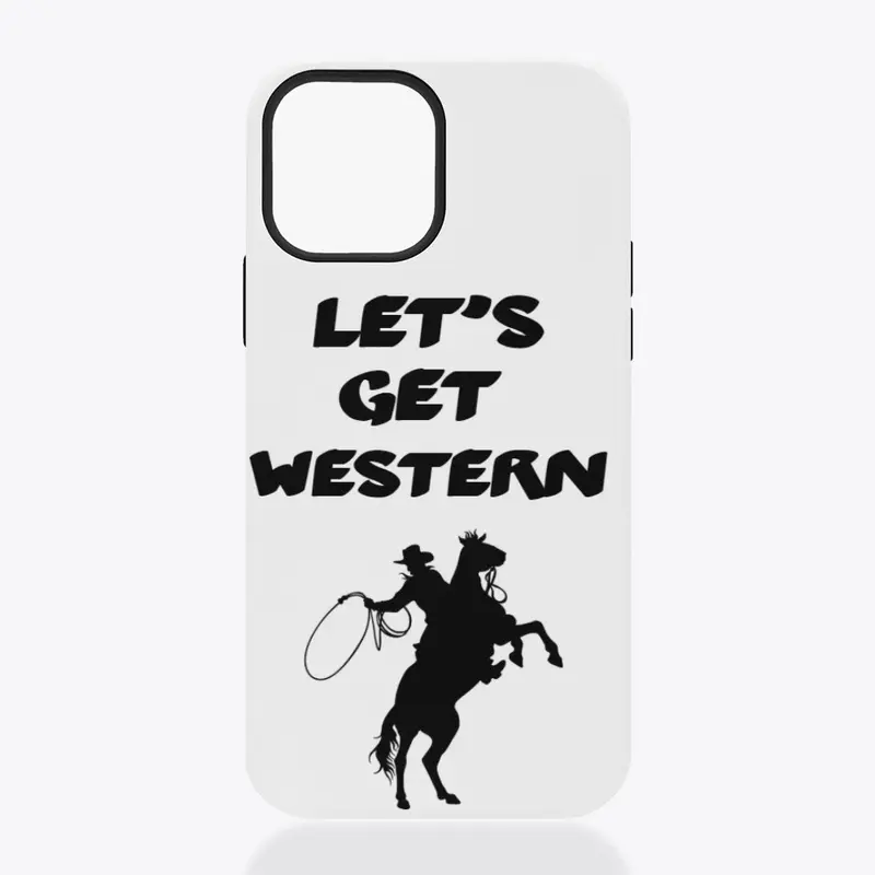 Lets Get Western Phone 